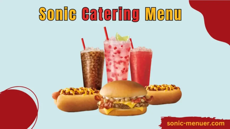 Sonic Catering Menu